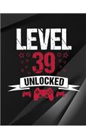 Level 39 Unlocked