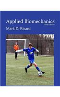 Applied Biomechanics 3rd Ed
