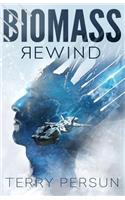 BIOMASS Rewind: (1 Biomass)