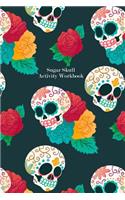 Sugar Skull Activity Workbook