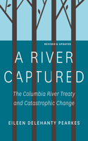A River Captured