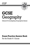 New Grade 9-1 GCSE Geography Edexcel B: Investigating Geographical Issues - Answers (for Workbook)