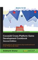 Cocos2d Cross-Platform Game Development Cookbook - Second Edition