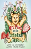 Mrs Paws and the Tumbledown Fairies