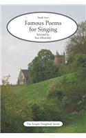 Famous Poems for Singing - book two: by Ivar Øksendal - The Anapta Songbook Series