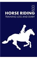 Horse Riding Training Log and Diary