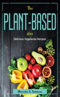 The Plant-Based Diet