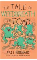 The Tale of Weedbreath the Toad