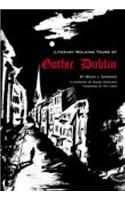 Literary Walking Tours of Gothic Dublin