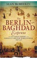 The Berlin-Baghdad Express