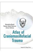 Atlas of Craniomaxillofacial Trauma
