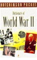 The Hutchinson Pocket Dictionary of World War II (Hutchinson pocket series)