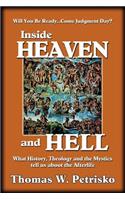 Inside Heaven and Hell