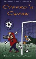 Cyfres Cefn y Rhwyd: Cyffro'r Cwpan