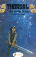 Thorgal 1 - Child of the Stars: Child of the Stars