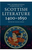 International Companion to Scottish Literature 1400-1650