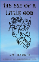 Eye of a Little God