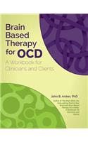 Brain Based Therapy for Ocd