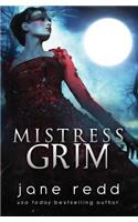 Mistress Grim