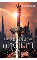 Return of the Ancient Ones