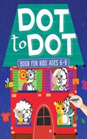 Dot To Dot Book For Kids Ages 6-8