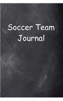 Soccer Team Journal Chalkboard Design: (Notebook, Diary, Blank Book)