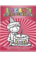 Logan's Birthday Coloring Book Kids Personalized Books