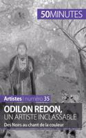 Odilon Redon, un artiste inclassable: Des Noirs au chant de la couleur