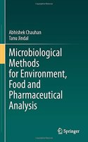 Microbiological Methods for Environment, Food and Pharmaceutical Analysis