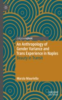 Anthropology of Gender Variance and Trans Experience in Naples