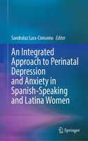 Integrated Approach to Perinatal Depression and Anxiety in Spanish-Speaking and Latina Women