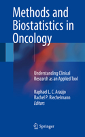 Methods and Biostatistics in Oncology