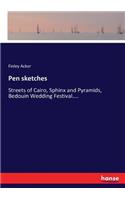 Pen sketches