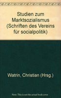 Studien Zum Marktsozialismus