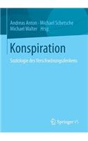 Konspiration: Soziologie Des Verschwörungsdenkens