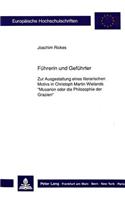 Fuehrerin Und Gefuehrter