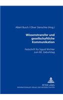 Wissenstransfer Und Gesellschaftliche Kommunikation