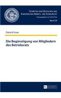 Die Beguenstigung von Mitgliedern des Betriebsrats
