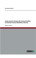 Carlos Sauras Version des Carmen-Stoffes im Kontext seines filmischen Oeuvres: (German)