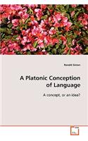 Platonic Conception of Language