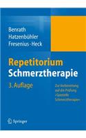 Repetitorium Schmerztherapie: Zur Vorbereitung Auf Die Prufung 