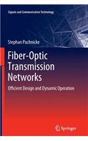 Fiber-Optic Transmission Networks