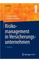 Risikomanagement in Versicherungsunternehmen