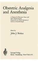 Obstetric Analgesia and Anesthesia