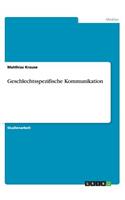 Geschlechtsspezifische Kommunikation