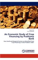 Economic Study of Crop Financing by Prathama Bank