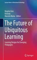 Future of Ubiquitous Learning