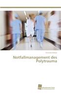 Notfallmanagement des Polytrauma