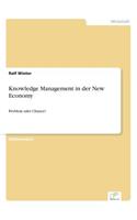 Knowledge Management in der New Economy