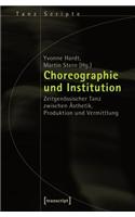 Choreographie Und Institution